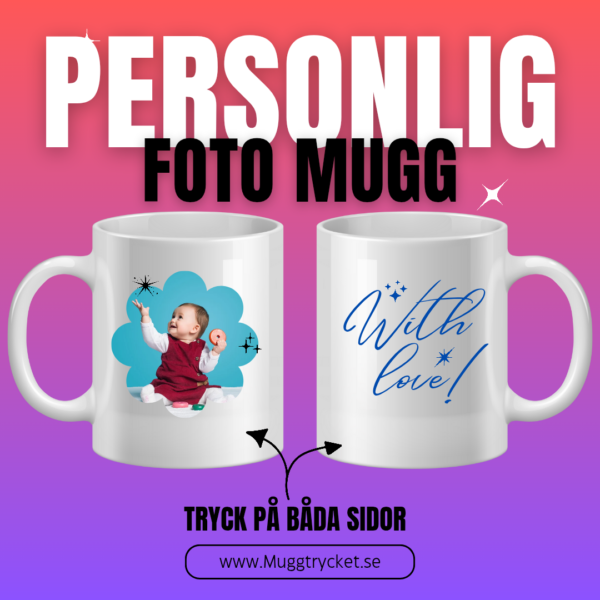 Designa din egen mugg – Anpassa med foto, text eller bilder på höger och/eller vänster sida - Bild 2